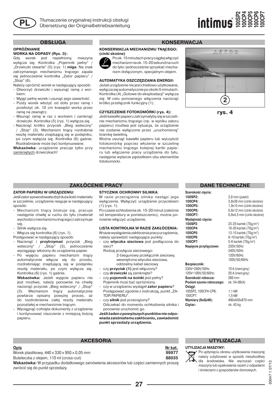 Rys. 4, Konserwacja akcesoria zakłócenie pracy, Dane techniczne utylizacja | Obsługa | intimus 100 CP7 User Manual | Page 27 / 36