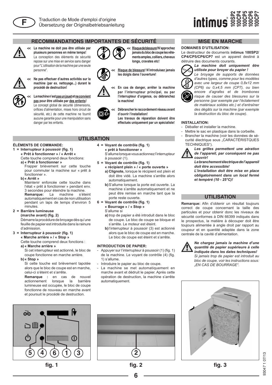 Fig. 1 fig. 2 fig. 3, Recommandations importantes de sécurité, Mise en marche utilisation utilisation | intimus 100 CP7 User Manual | Page 6 / 36