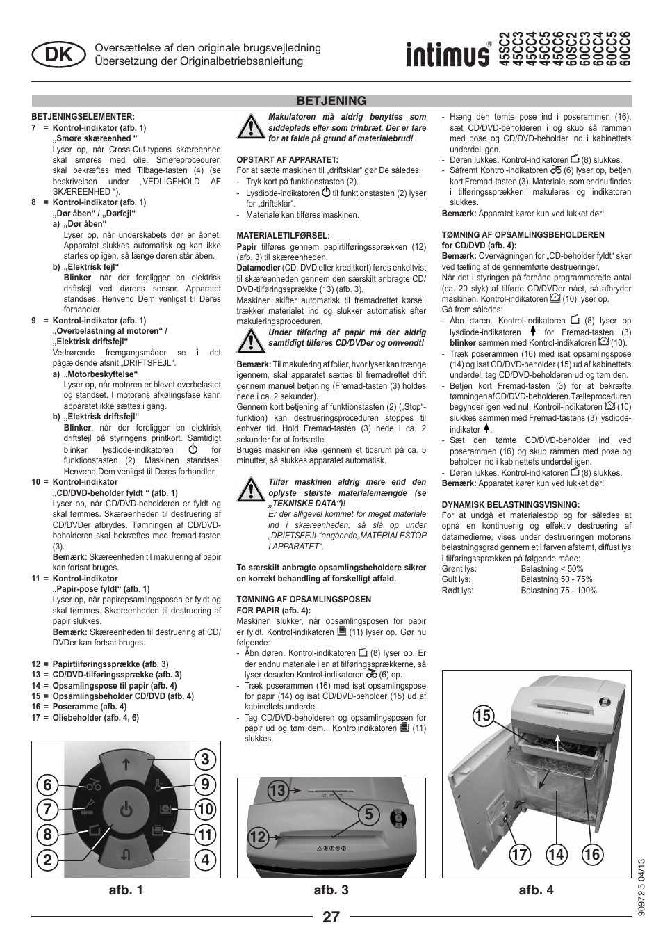 Afb. 1 afb. 3 afb. 4, Betjening | intimus 45 CC4 User Manual | Page 27 / 56