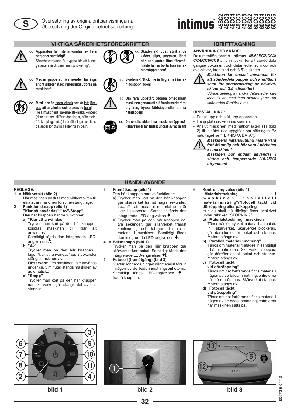 Bild 1 bild 2 bild 3, Viktiga säkerhetsföreskrifter, Handhavande idrifttagning | intimus 45 CC4 User Manual | Page 32 / 56