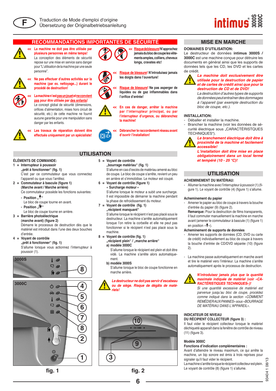 Fig. 1 fig. 2, Recommandations importantes de sécurité, Mise en marche utilisation utilisation | intimus 3000 C User Manual | Page 6 / 24