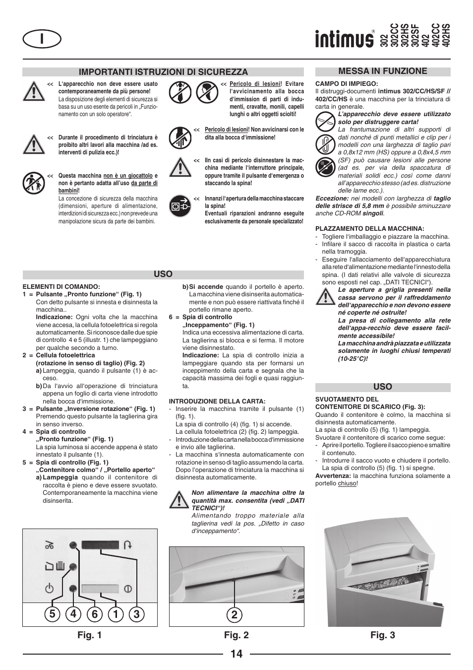 Fig. 1 fig. 2 fig. 3 | intimus 402 Wide Body User Manual | Page 14 / 48