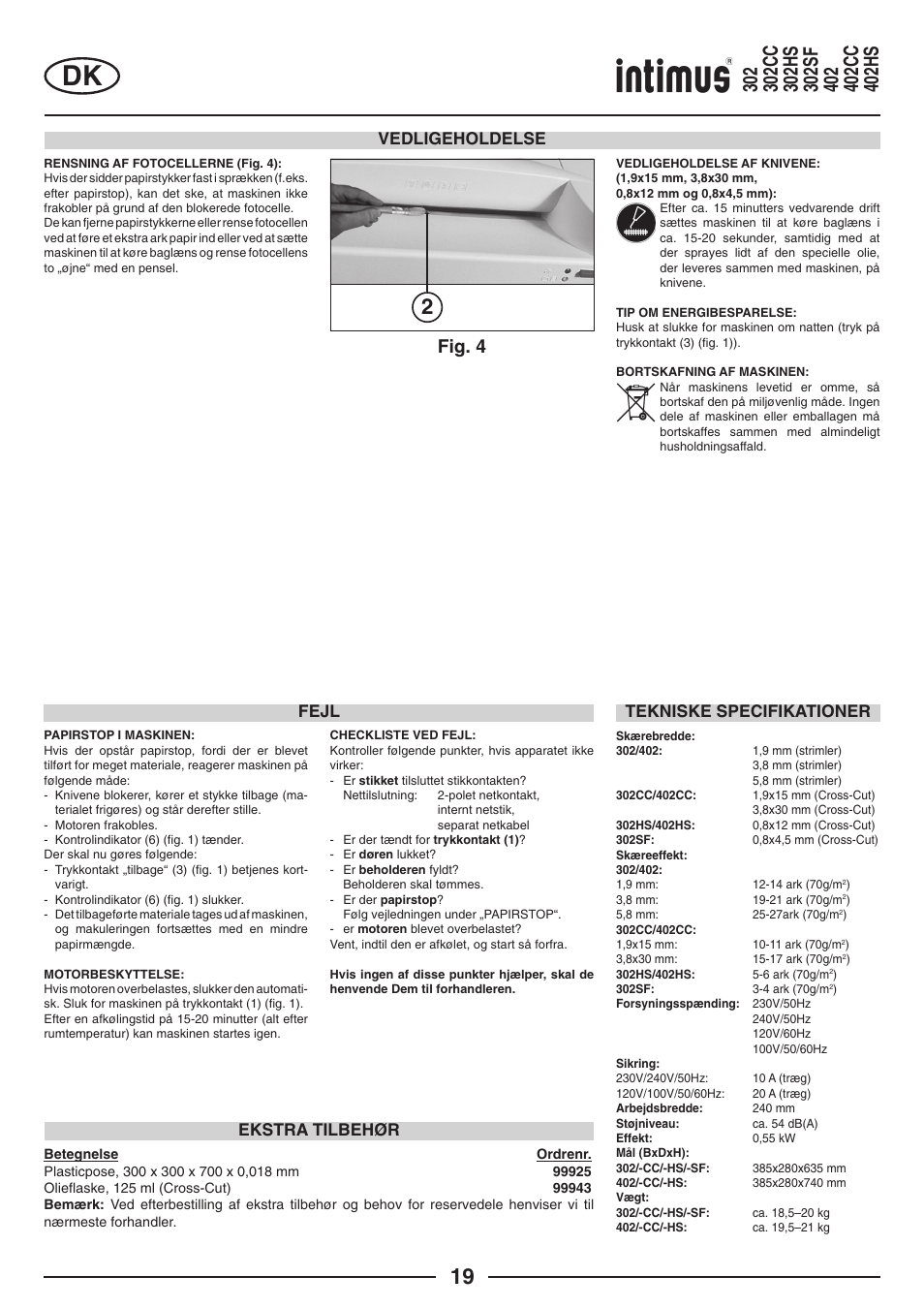 Fig. 4, Tekniske specifikationer fejl vedligeholdelse, Ekstra tilbehør | intimus 402 Wide Body User Manual | Page 19 / 48