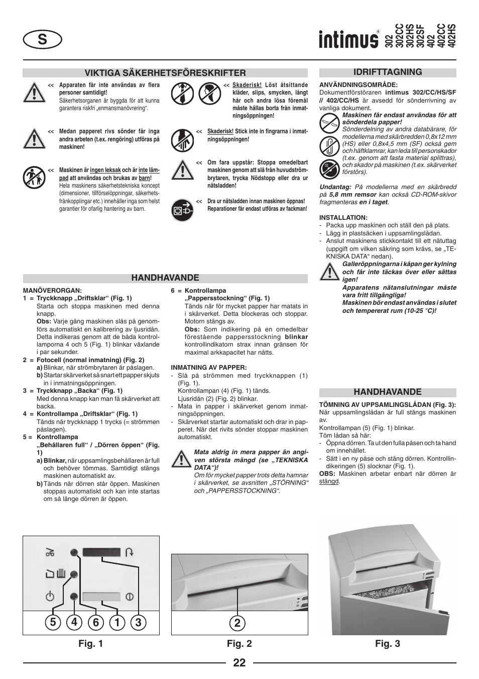 Fig. 1 fig. 2 fig. 3, Viktiga säkerhetsföreskrifter, Idrifttagning handhavande handhavande | intimus 402 Wide Body User Manual | Page 22 / 48