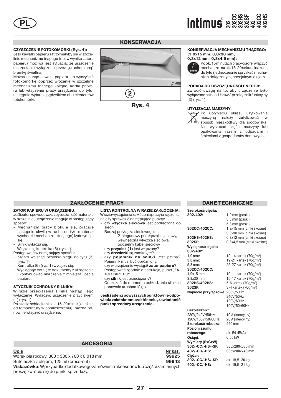 Rys. 4, Konserwacja, Dane techniczne | Akcesoria, Zakłócenie pracy | intimus 402 Wide Body User Manual | Page 27 / 48