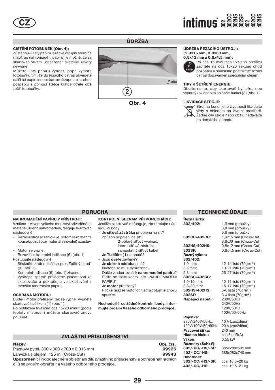 Obr. 4, Údržba, Technické údaje | Zvláštní příslušenství, Porucha | intimus 402 Wide Body User Manual | Page 29 / 48