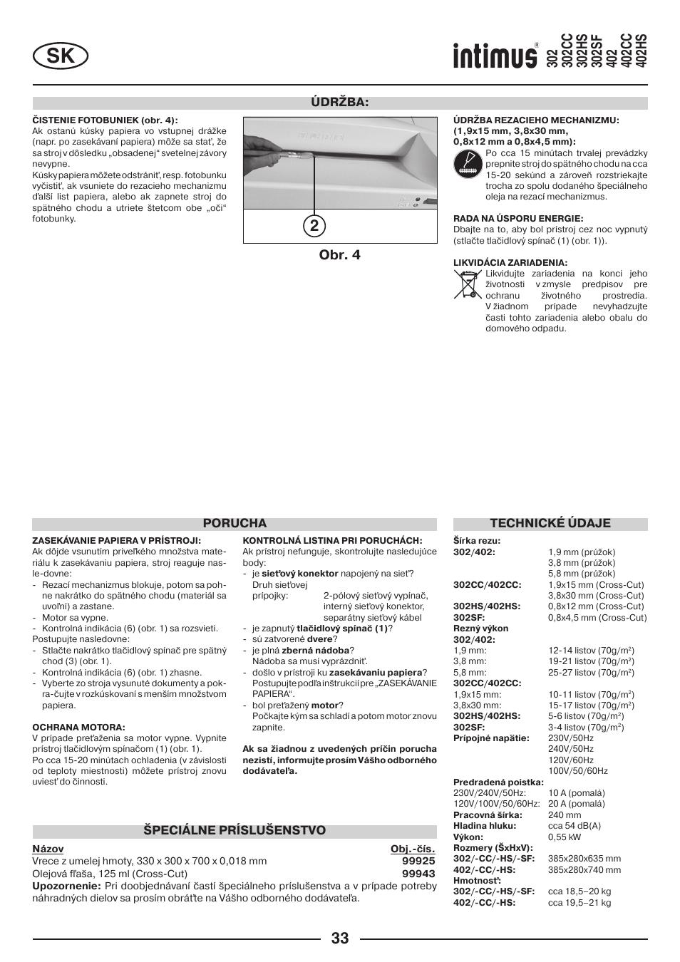 Obr. 4, Údržba, Technické údaje | Špeciálne príslušenstvo porucha | intimus 402 Wide Body User Manual | Page 33 / 48