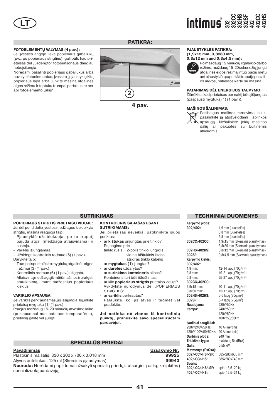 4 pav, Patikra, Specialūs priedai sutrikimas | Techniniai duomenys | intimus 402 Wide Body User Manual | Page 41 / 48