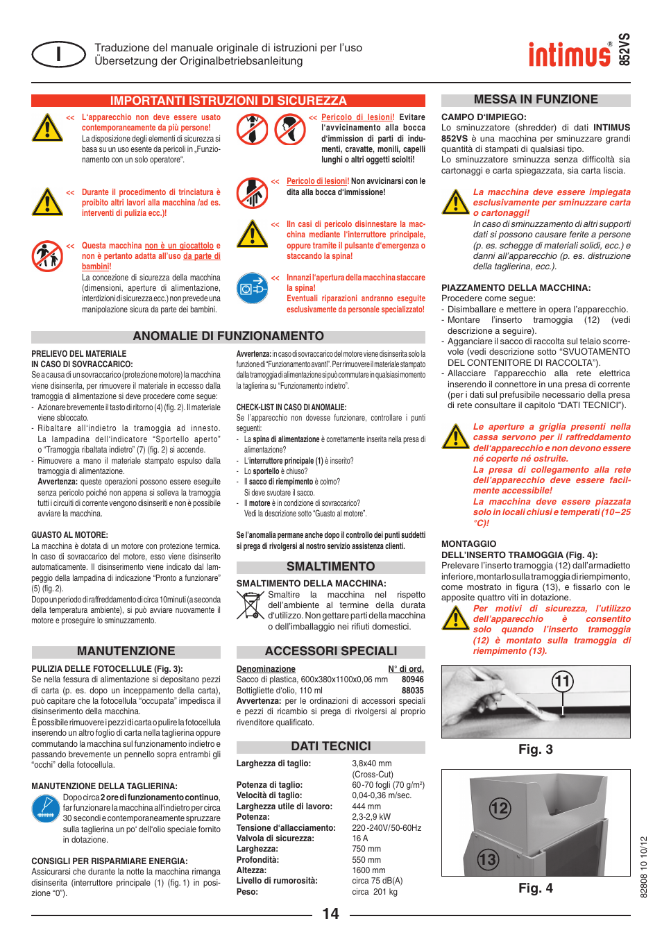 852vs, Fig. 4, Fig. 3 | Importanti istruzioni di sicurezza, Messa in funzione, Anomalie di funzionamento, Accessori speciali dati tecnici manutenzione, Smaltimento | intimus 852 VS User Manual | Page 14 / 36