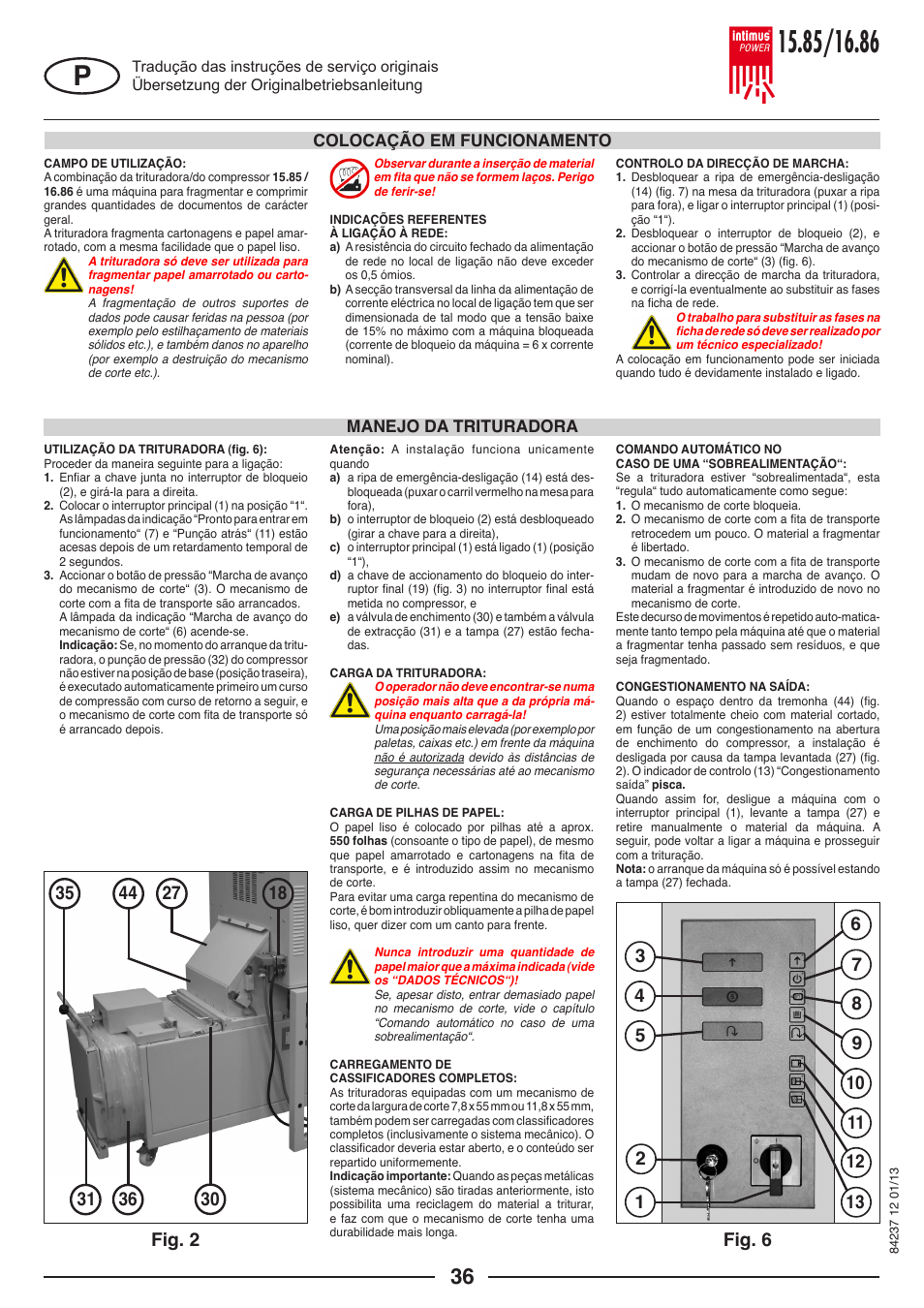 Colocação em funcionamento manejo da trituradora | intimus POWER 16.86 User Manual | Page 36 / 68