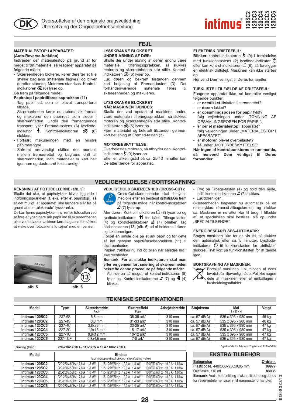 Tekniske specifikationer ekstra tilbehør, Vedligeholdelse / bortskafning fejl | intimus 120 CC6 User Manual | Page 28 / 56