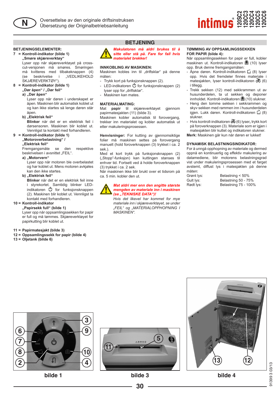 Bilde 1 bilde 3 bilde 4, Betjening | intimus 120 CC6 User Manual | Page 30 / 56