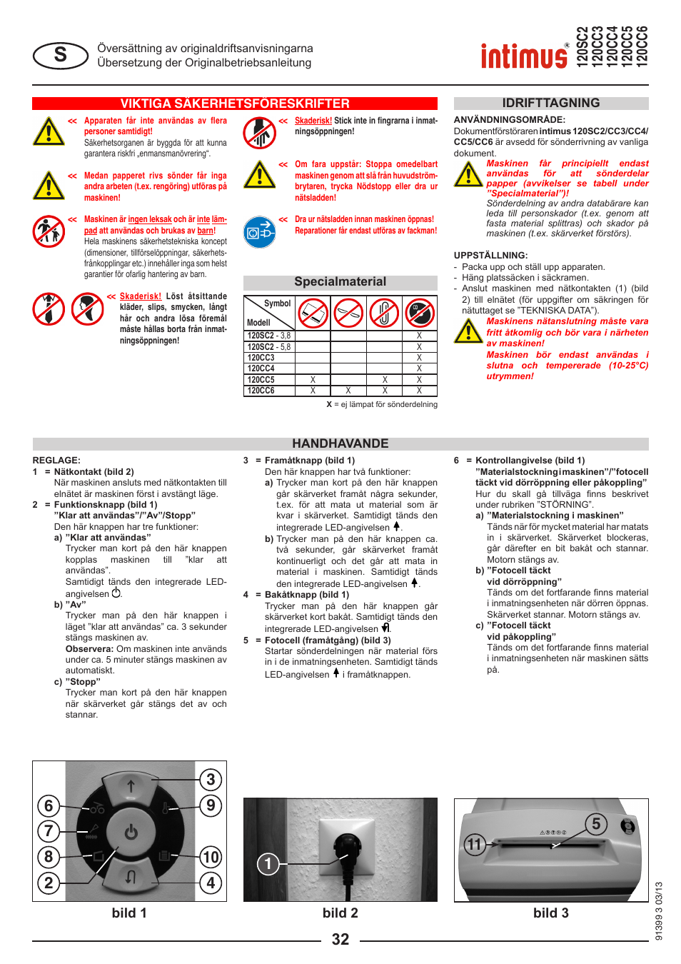 Bild 1 bild 2 bild 3, Viktiga säkerhetsföreskrifter, Handhavande idrifttagning | Specialmaterial | intimus 120 CC6 User Manual | Page 32 / 56