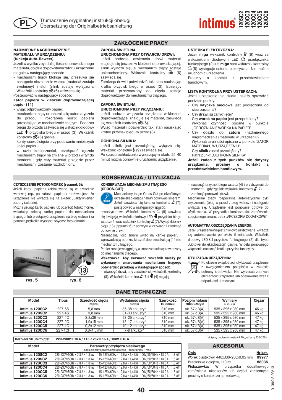 Dane techniczne akcesoria, Konserwacja / utylizacja zakłócenie pracy | intimus 120 CC6 User Manual | Page 40 / 56