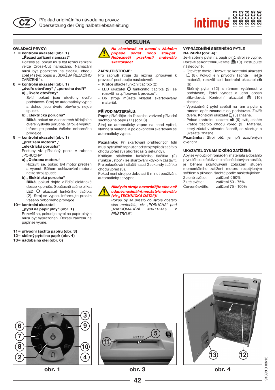 Obr. 1 obr. 3 obr. 4, Obsluha | intimus 120 CC6 User Manual | Page 42 / 56