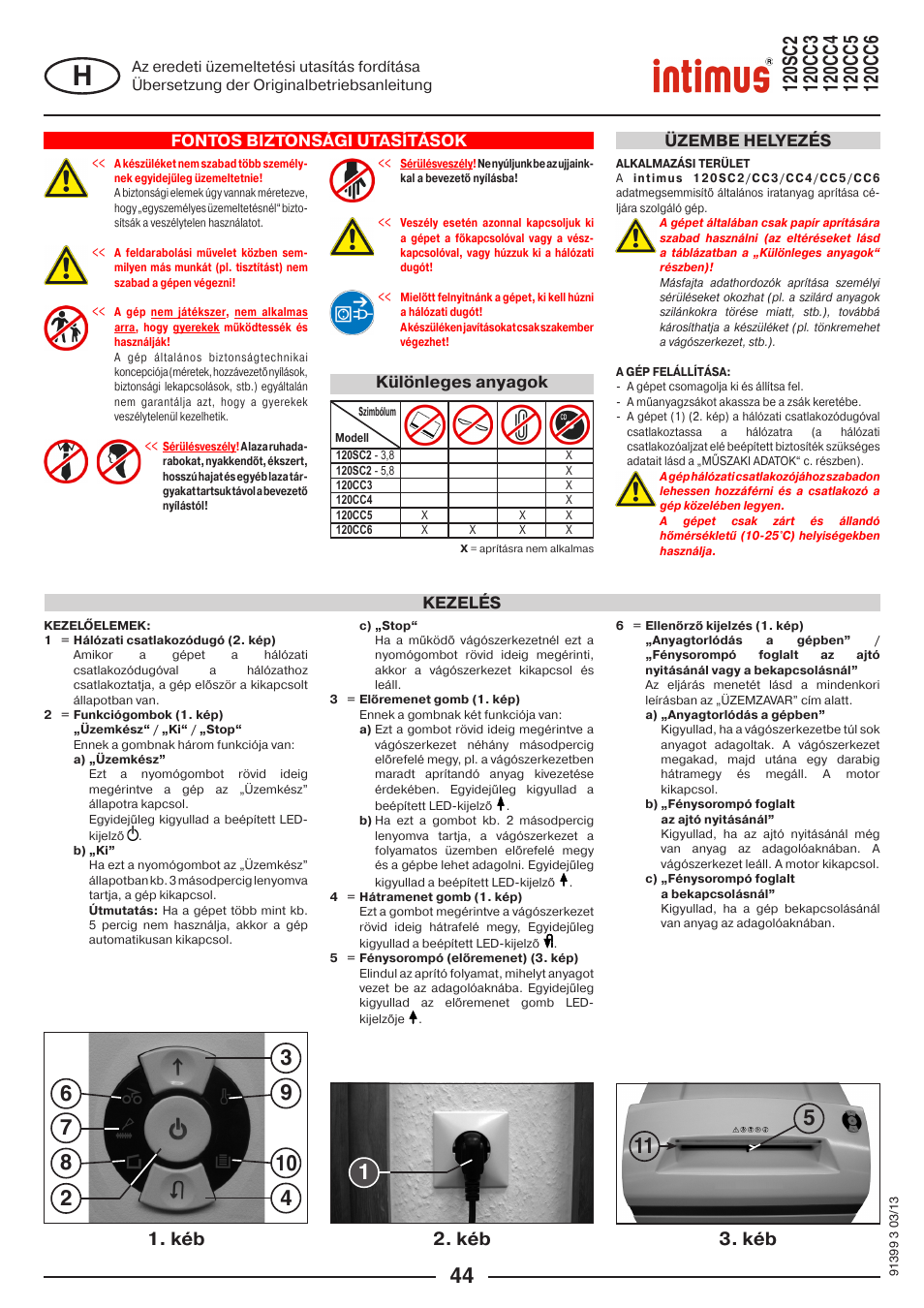 Kéb 2. kéb 3. kéb, Fontos biztonsági utasítások, Kezelés üzembe helyezés | Különleges anyagok | intimus 120 CC6 User Manual | Page 44 / 56