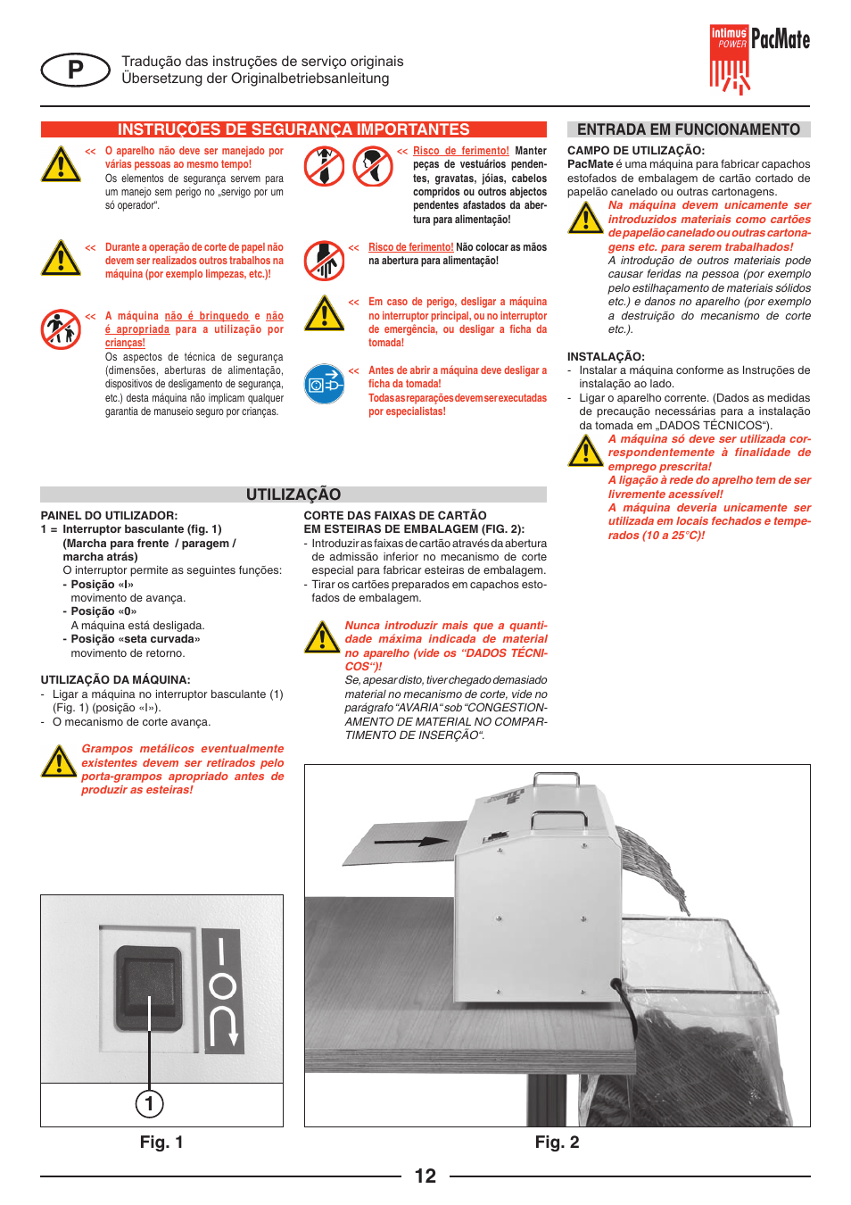Pacmate, Fig. 1, Fig. 2 | Instruções de segurança importantes, Entrada em funcionamento utilização | intimus PacMate User Manual | Page 12 / 36