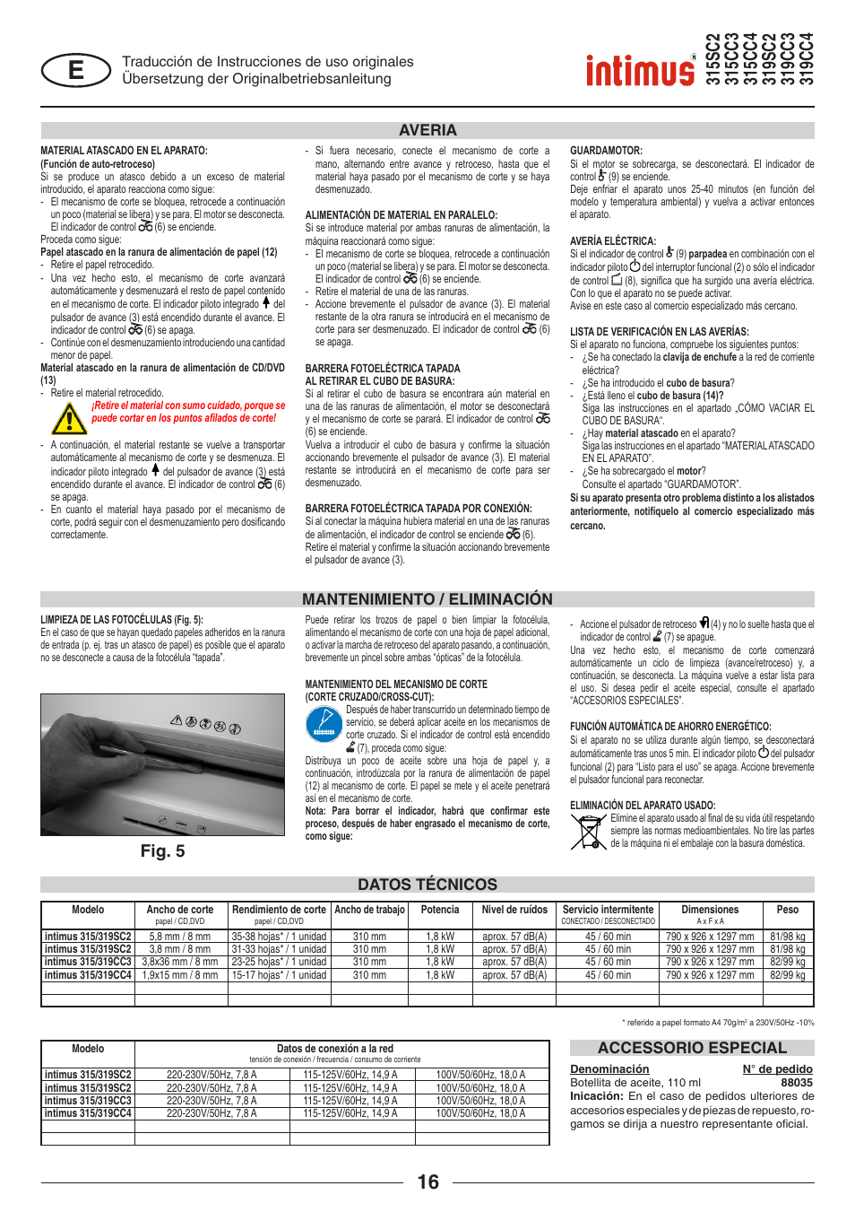 Fig. 5, Datos técnicos accessorio especial, Mantenimiento / eliminación averia | intimus 319 User Manual | Page 16 / 56