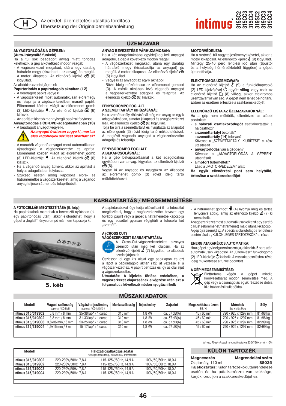 Műszaki adatok külön tartozék, Karbantartás / megsemmisítése üzemzavar | intimus 319 User Manual | Page 46 / 56