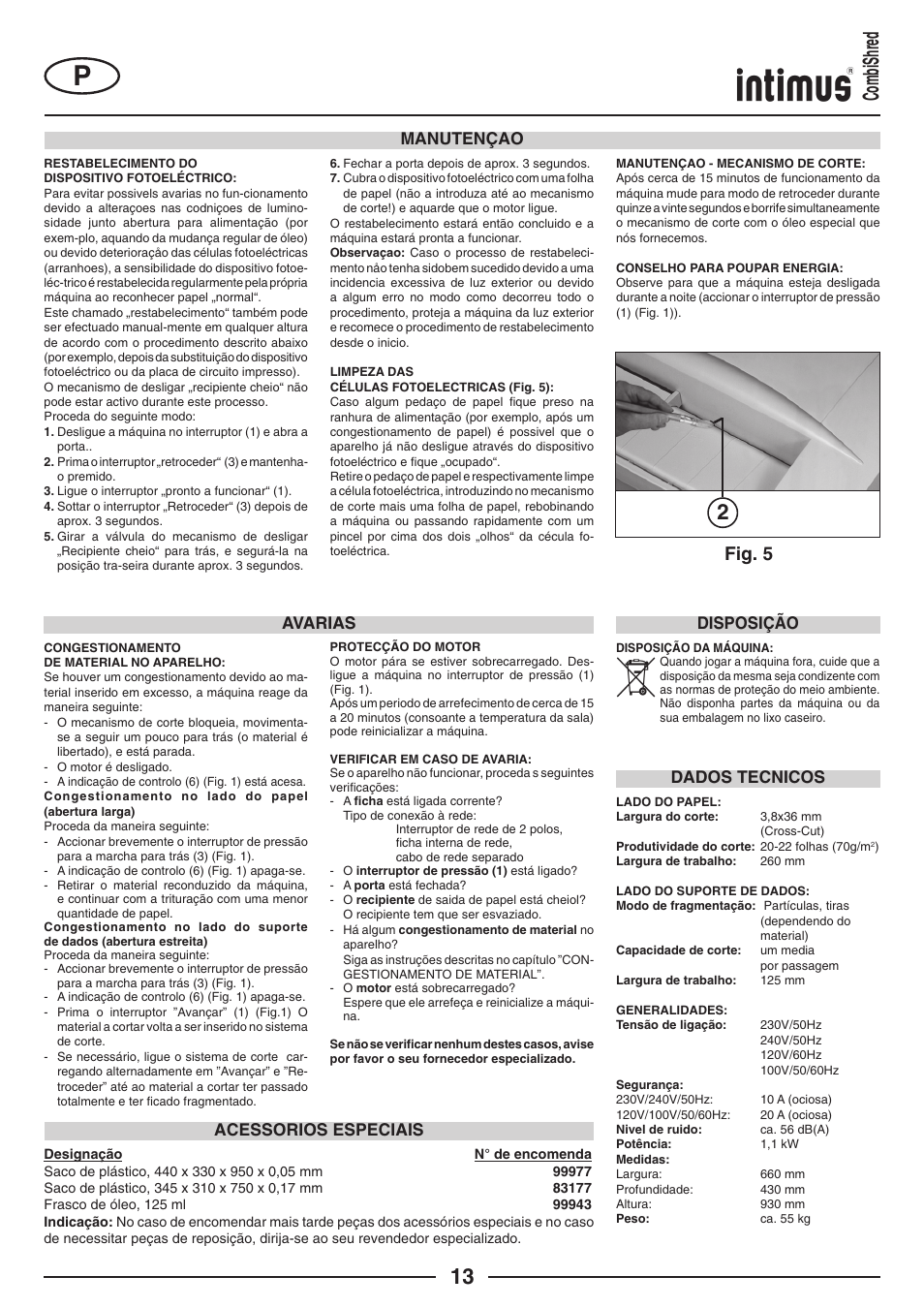 2combishred, Fig. 5, Manutençao | Avarias, Dados tecnicos, Acessorios especiais, Disposição | intimus Combishred User Manual | Page 13 / 36