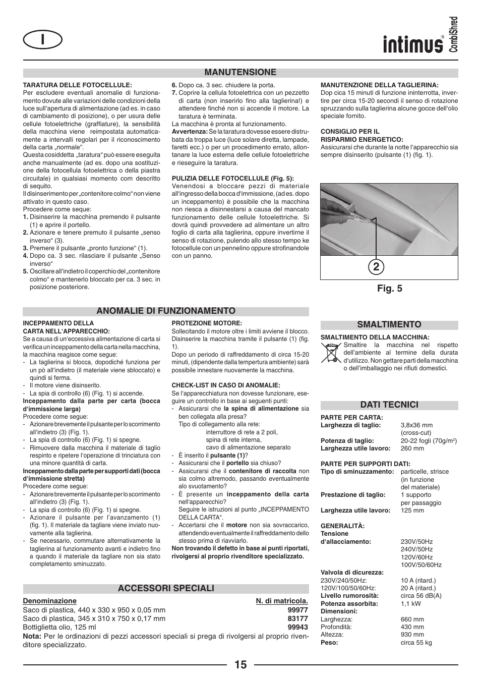 2combishred, Fig. 5, Manutensione | Dati tecnici anomalie di funzionamento, Accessori speciali, Smaltimento | intimus Combishred User Manual | Page 15 / 36