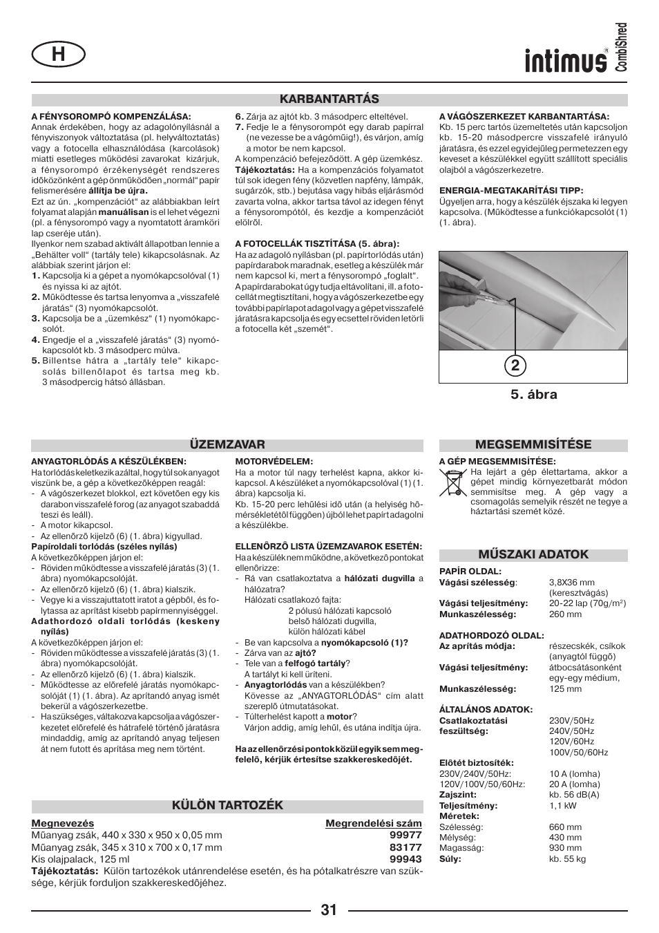 2combishred, Ábra, Karbantartás | Műszaki adatok, Külön tartozék üzemzavar, Megsemmisítése | intimus Combishred User Manual | Page 31 / 36