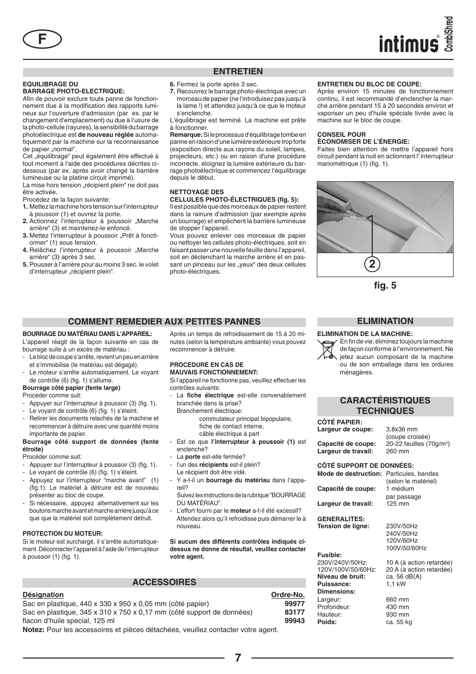 2combishred, FIg. 5, Entretien caractéristiques techniques | Comment remedier aux petites pannes, Accessoires, Elimination | intimus Combishred User Manual | Page 7 / 36