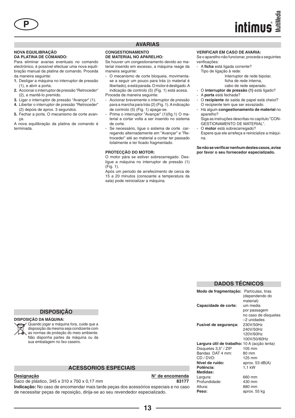 Multimedia, Dados técnicos acessorios especiais avarias, Disposição | intimus MultiMedia User Manual | Page 13 / 36