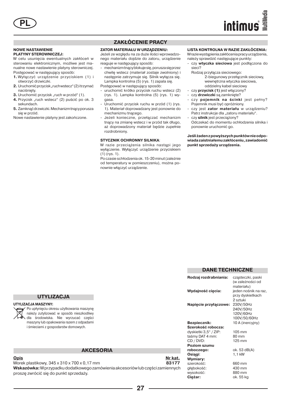 Multimedia, Zakłócenie pracy dane techniczne, Akcesoria | Utylizacja | intimus MultiMedia User Manual | Page 27 / 36