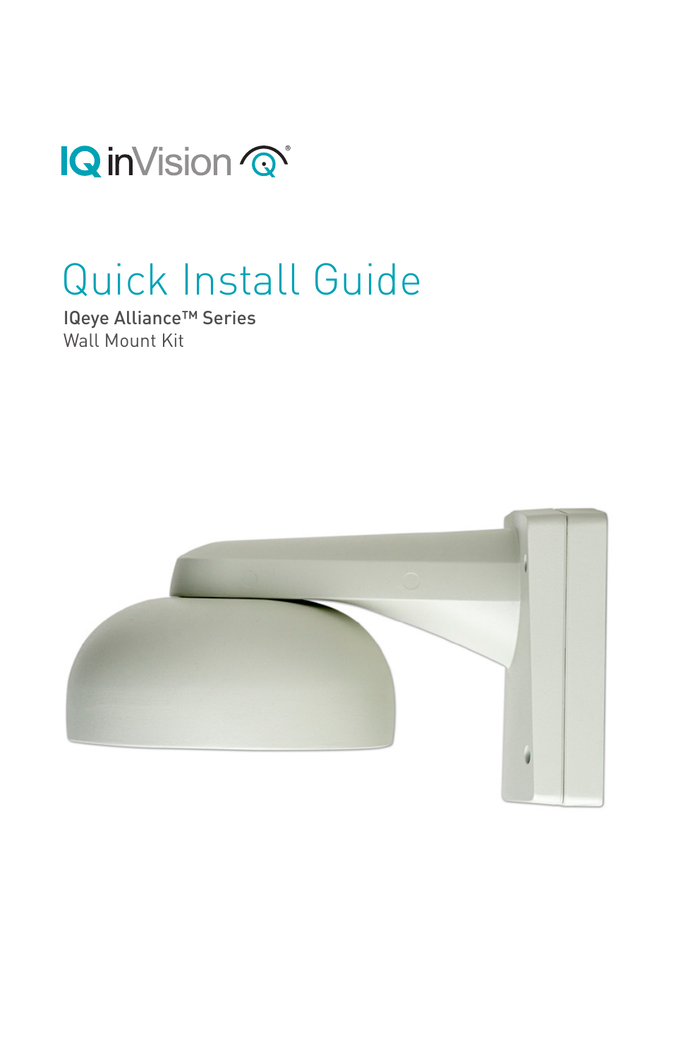 IQinVision Alliance Series Wall Mount User Manual | 8 pages