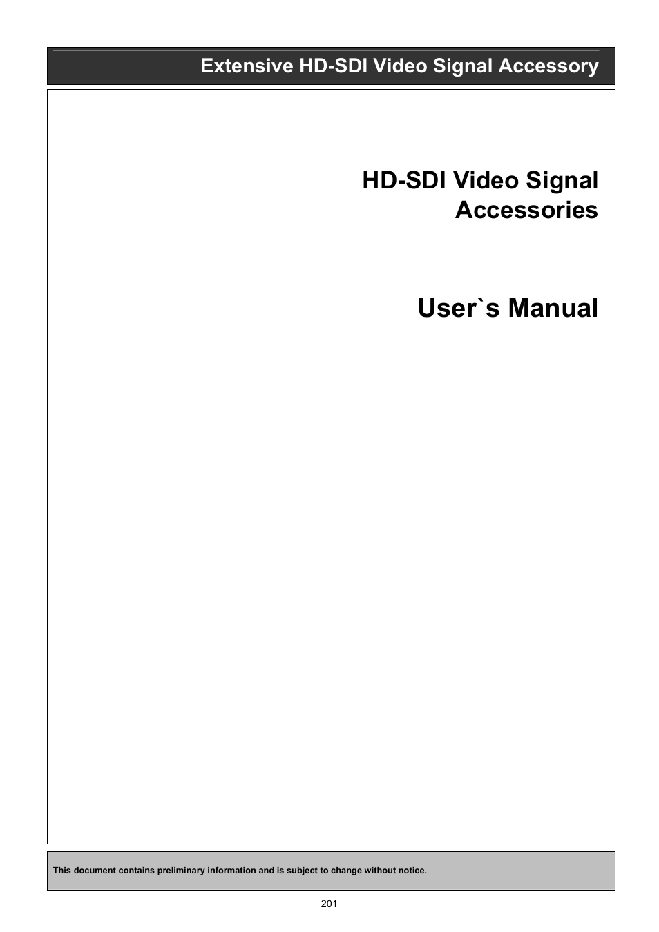 User`s manual, Hd-sdi video signal accessories, Extensive hd-sdi video signal accessory | KT&C KVR-0412H User Manual | Page 201 / 219