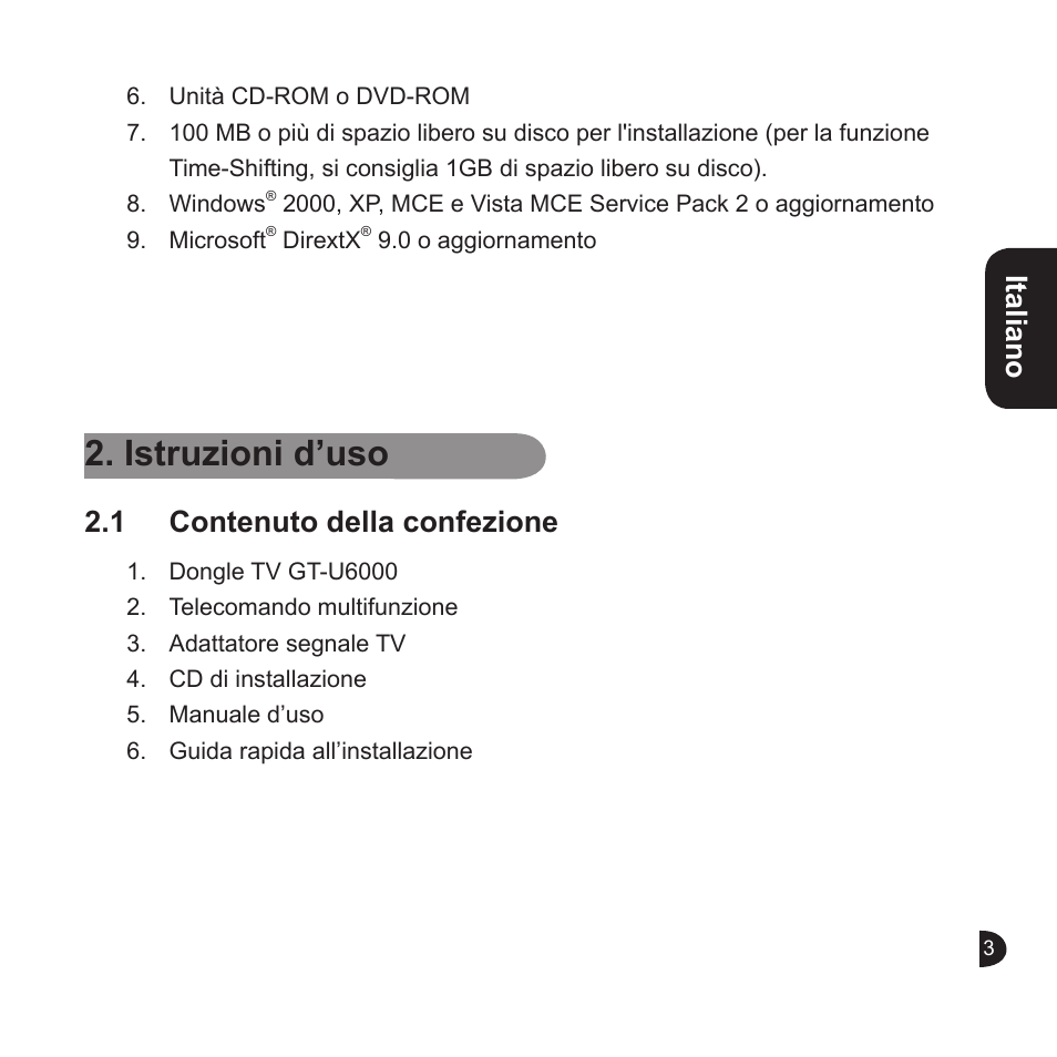 Istruzioni d’uso, English italiano english english, 1 contenuto della confezione | GIGABYTE GT-U6000 User Manual | Page 47 / 49