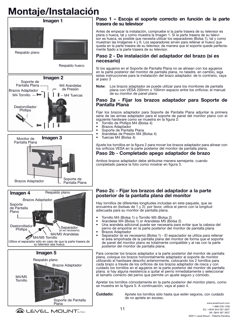 Montaje/instalación, Imagen 1 imagen 2, Imagen 5 | Imagen 4, Imagen 3, Paso 2b - completado apego adaptador de brazo | Level Mount DCDSK30SJ User Manual | Page 11 / 29