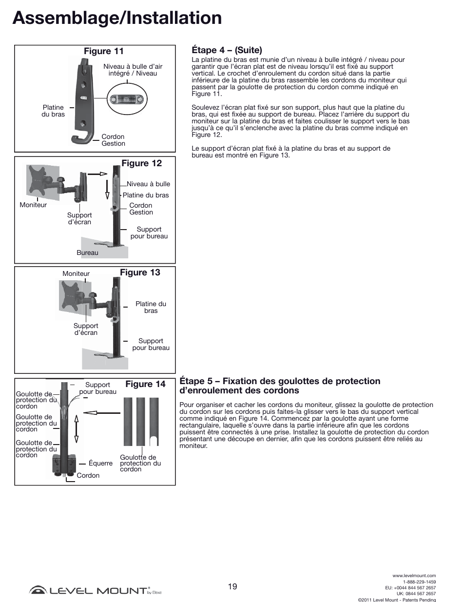 Assemblage/installation, Figure 11, Étape 4 – (suite) figure 12 | Figure 13, Figure 14 | Level Mount DCDSK30SJ User Manual | Page 19 / 29