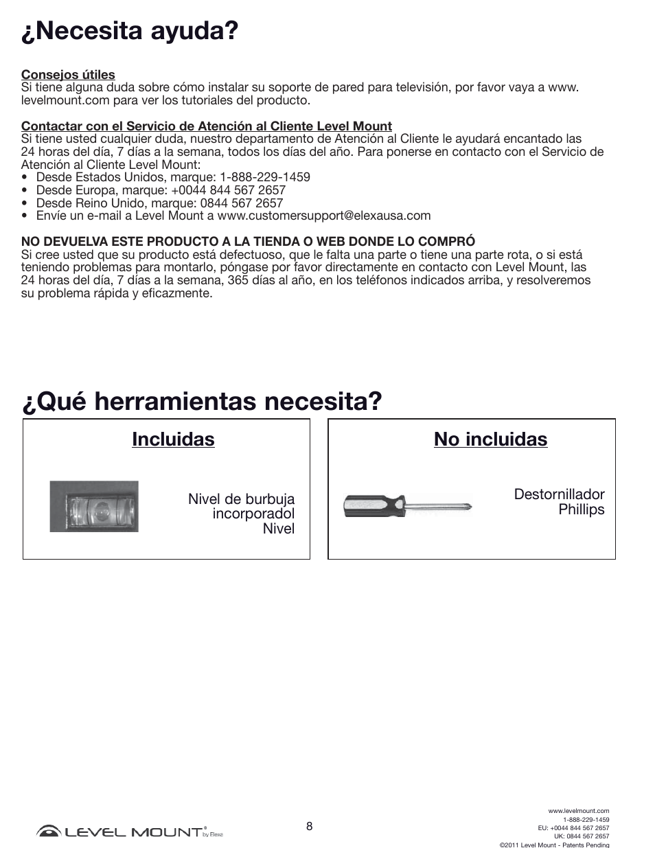 Necesita ayuda, Qué herramientas necesita, Incluidas | No incluidas | Level Mount DCDSK30SJ User Manual | Page 8 / 29