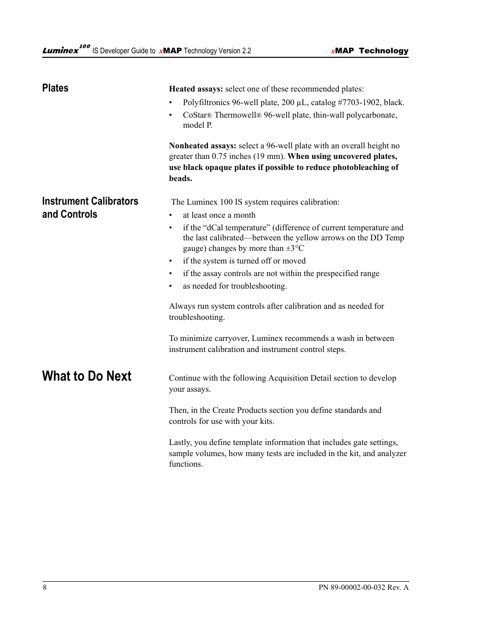 What to do next, Plates, Instrument calibrators and controls | Luminex 100 IS Version 2.2 User Manual | Page 14 / 96