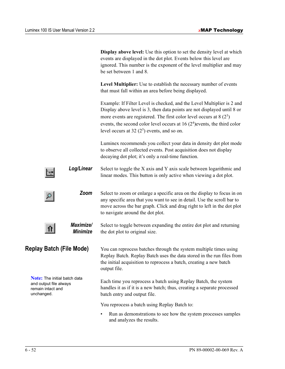 Replay batch (file mode) | Luminex 100 IS Version 2.2 User Manual | Page 106 / 246