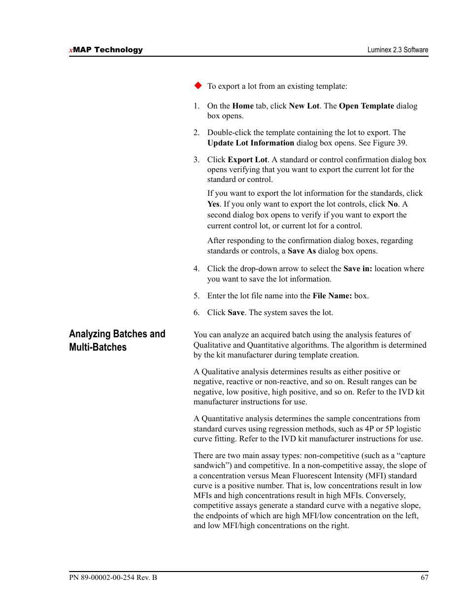 Analyzing batches and multi-batches | Luminex IS Version 2.3 (IVD) User Manual | Page 77 / 116