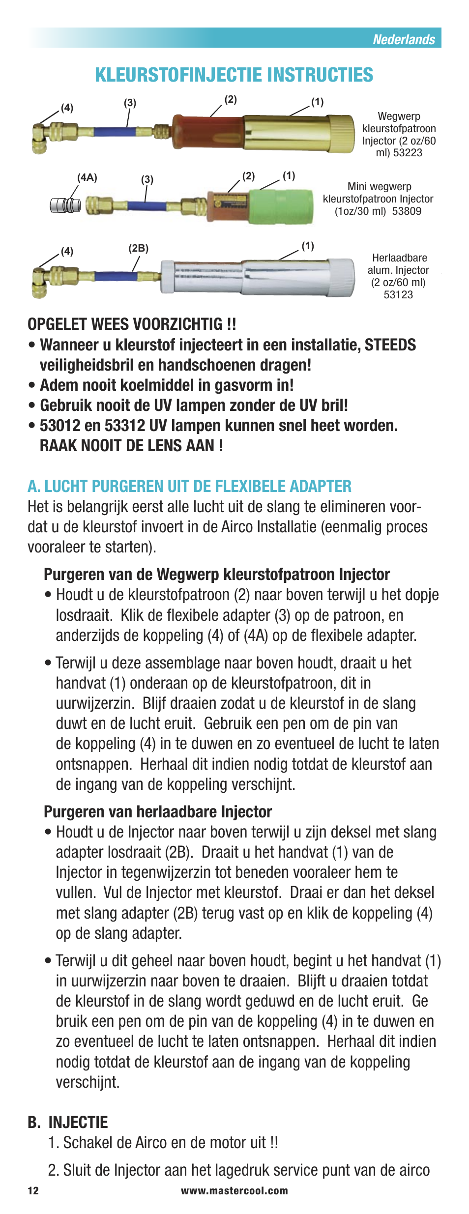 Kleurstofinjectie instructies, Nederlands | Mastercool 53451-C-220 UV LEAK LOCATOR KITS User Manual | Page 12 / 16