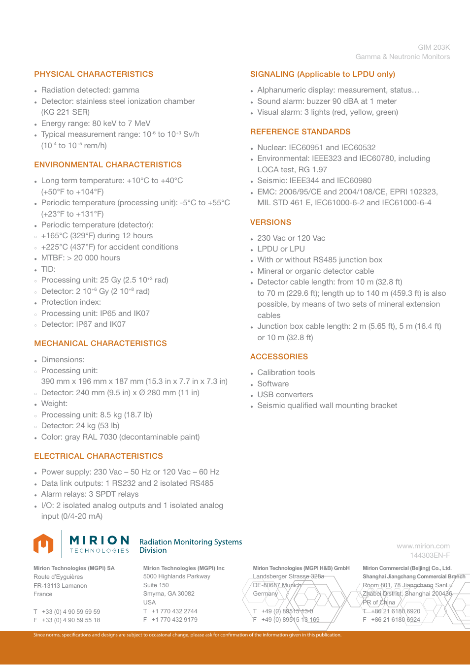 Physical characteristics, Radiation detected: gamma, Energy range: 80 kev to 7 mev | Typical measurement range: 10, Sv/h (10, Rem/h) environmental characteristics, Periodic temperature (detector), Rad), Detector: 2 10, Gy (2 10 | Mirion Technologies GIM 203K User Manual | Page 2 / 2