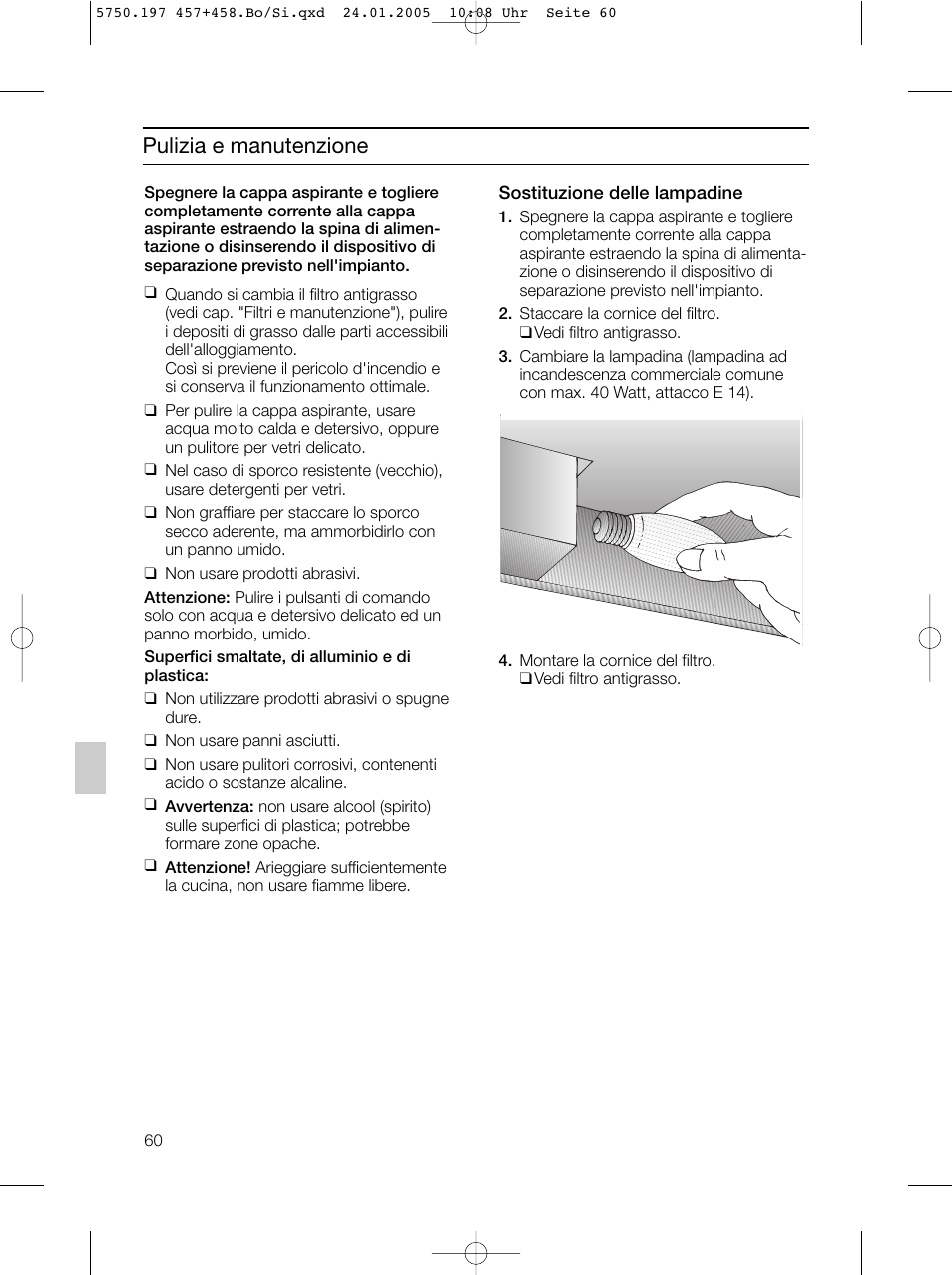 Pulizia e manutenzione | Bosch DHL575B grau-metallic Lüfterbaustein 50 cm User Manual | Page 60 / 100