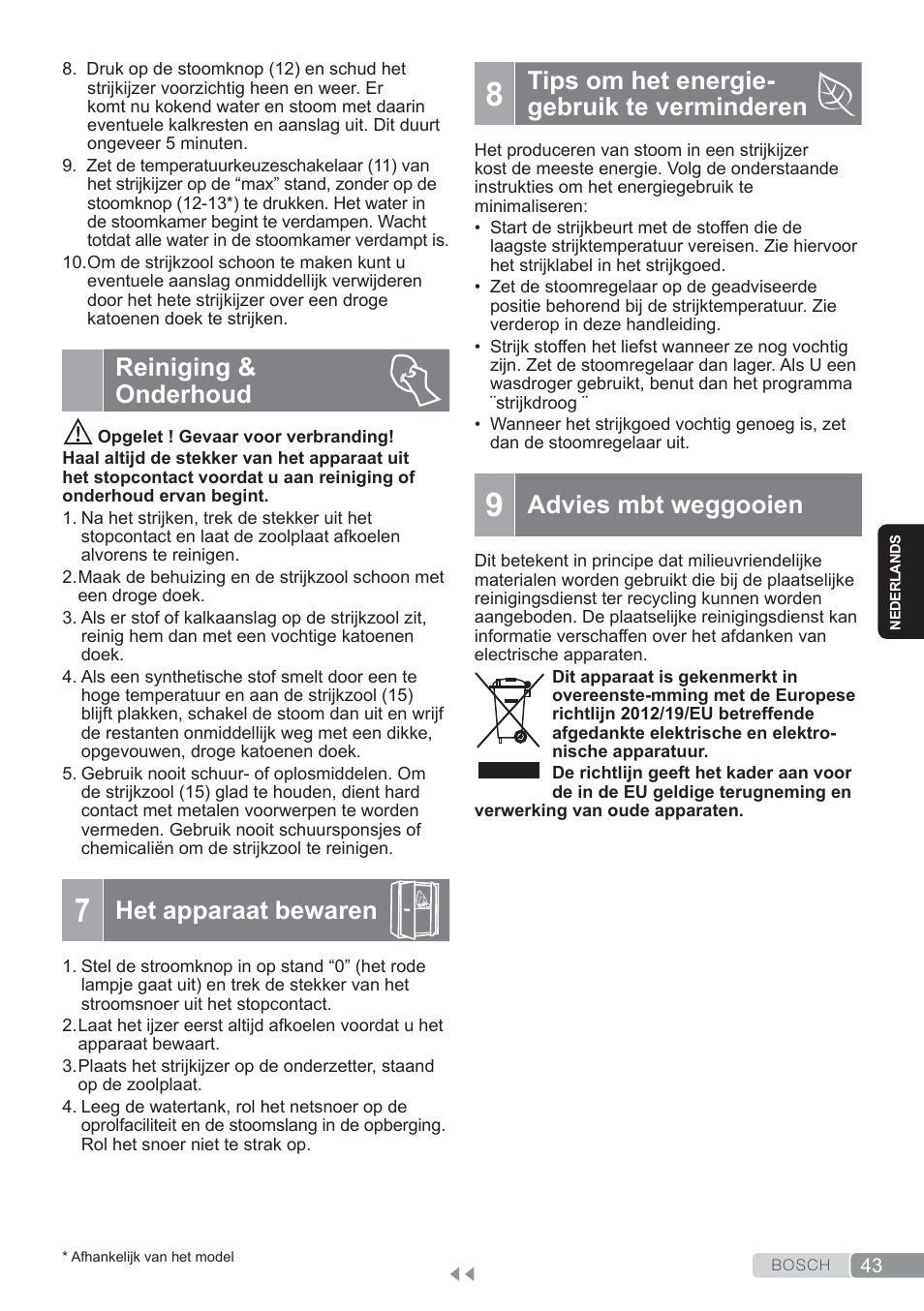 Reiniging & onderhoud, Het apparaat bewaren, 8 tips om het energiegebruikte verminderen | Advies mbt weggooien, Tips om het energie- gebruik te verminderen | Bosch TDS3560 schwarz schwarz Dampfstation Sensixx B35L power User Manual | Page 43 / 158