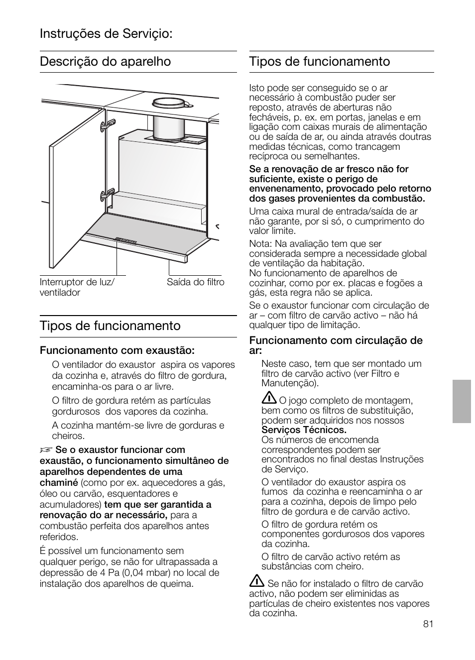 Tipos de funcionamento | Bosch DHI655FX grau-metallic Flachschirmhaube 60 cm User Manual | Page 81 / 100