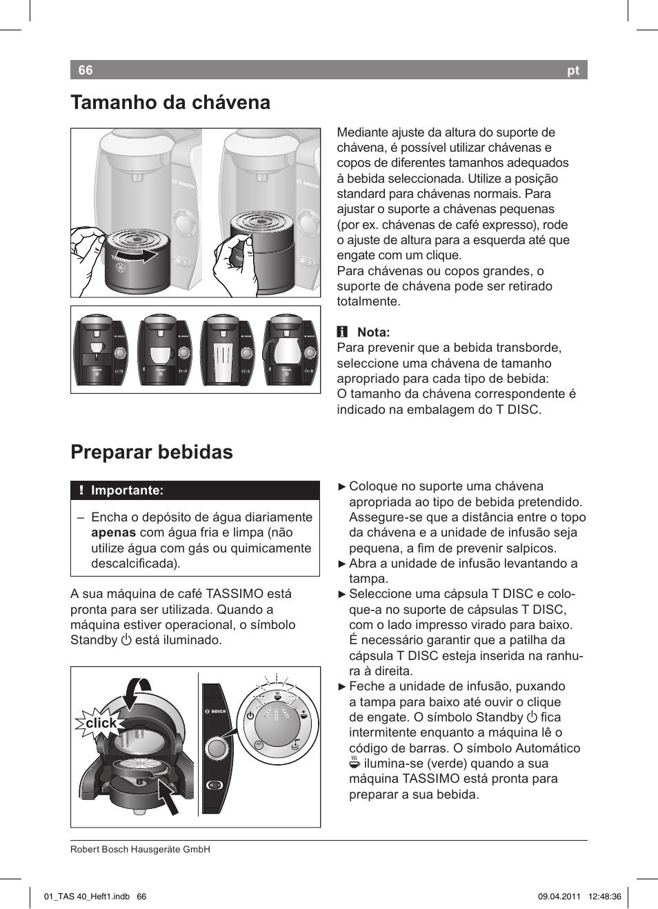Preparar!bebidas, Tamanho!da!chávena | Bosch Multigetränkesystem TAS4011 Silk Silver anthrazit User Manual | Page 68 / 154