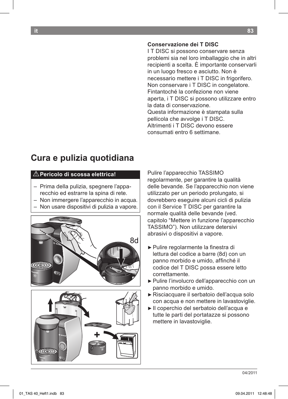Cura!e!pulizia!quotidiana | Bosch Multigetränkesystem TAS4011 Silk Silver anthrazit User Manual | Page 85 / 154