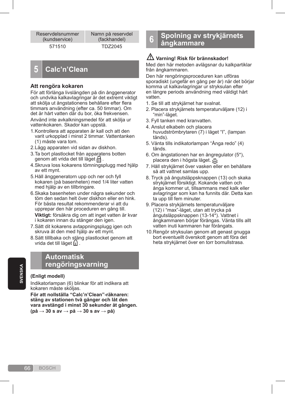 Calc’n’clean, Automatisk rengöringsvarning, Spolning av strykjärnets ångkammare | Bosch TDS372410E weiß grün Dampfstation Sensixx DS37 ProEnergy User Manual | Page 66 / 160