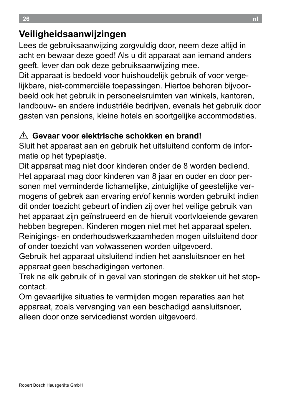Veiligheidsaanwijzingen | Bosch PHS5987S Keratin Advance Haarglätter SYOSS Glanzversiegelungs-Fluid User Manual | Page 30 / 132