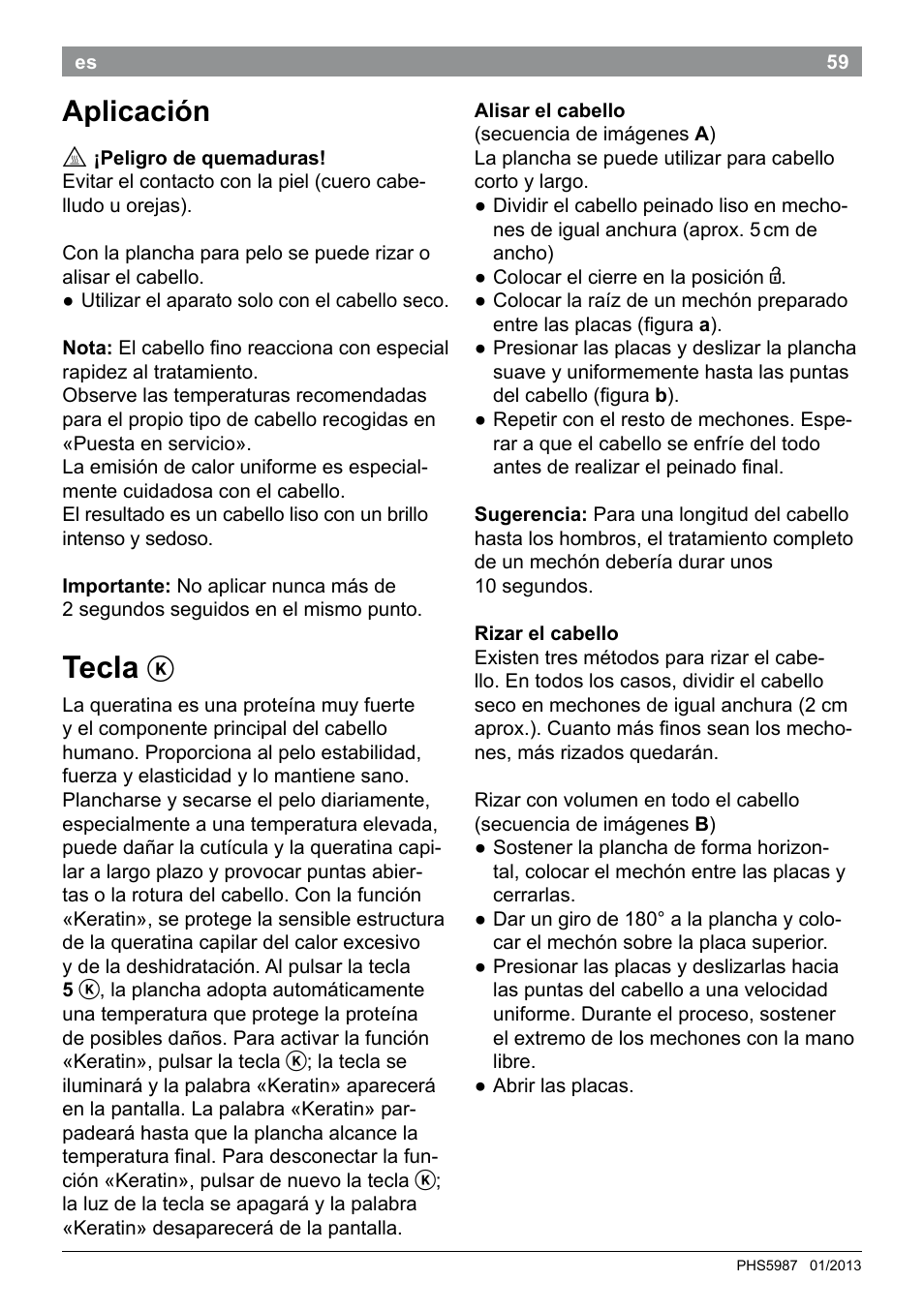 Tecla, Aplicación | Bosch PHS5987S Keratin Advance Haarglätter SYOSS Glanzversiegelungs-Fluid User Manual | Page 63 / 132