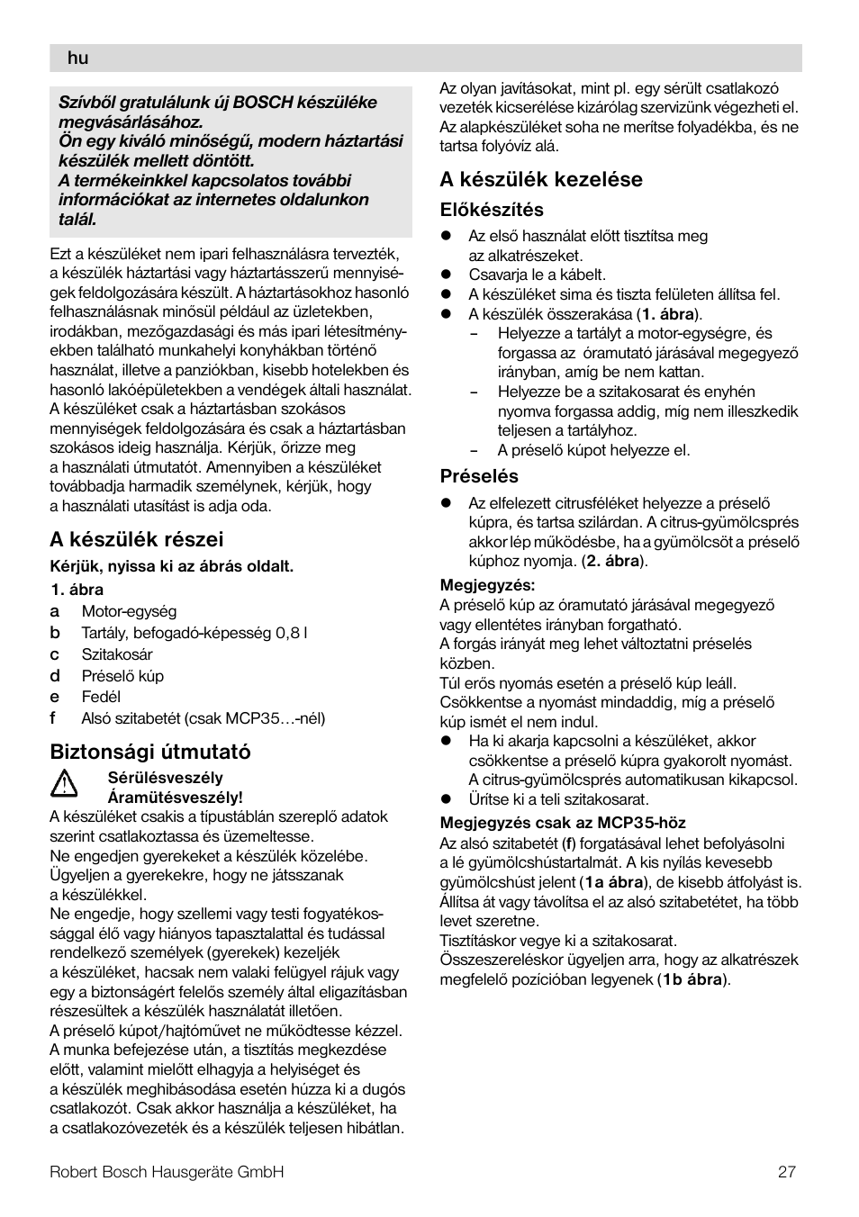 A készülék részei, Biztonsági útmutató, A készülék kezelése | Bosch MCP3000 Citruspresse weiß sommergelb User Manual | Page 27 / 40
