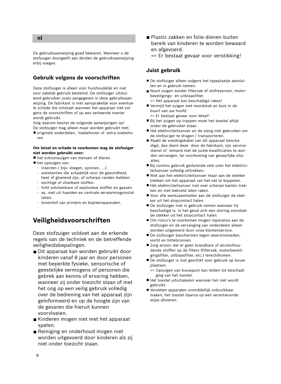 Veiligheidsvoorschriften | Bosch Bodenstaubsauger Beutel BSGL32400 kirschrot-metallic Bosch GL-30 2400W User Manual | Page 14 / 123